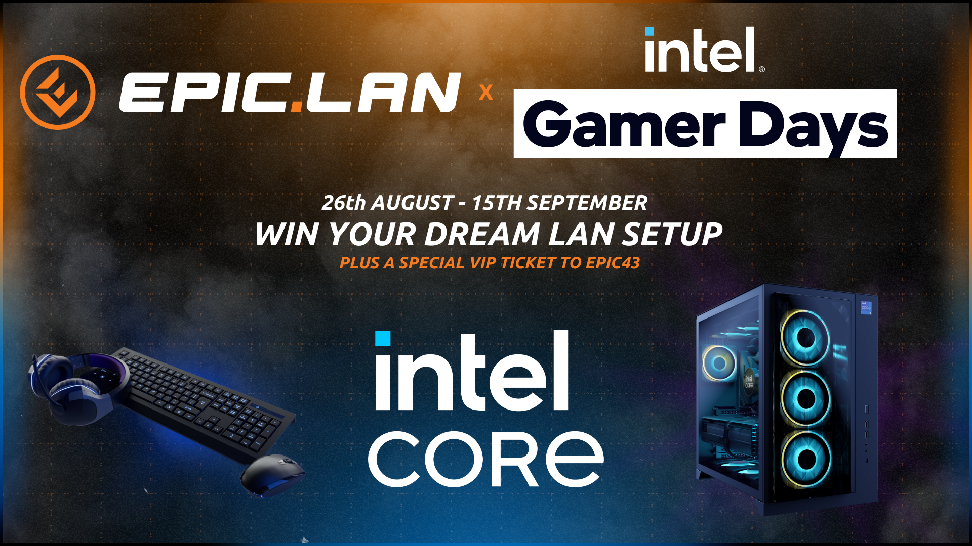 EPIC.LAN x Intel Gamer Days